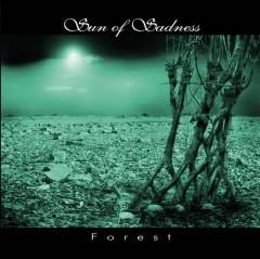 Sun Of Sadness : Forest